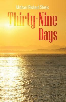 Thirty-Nine Days 1