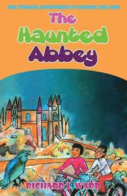 Richard Ward - Haunted Abbey, Häftad