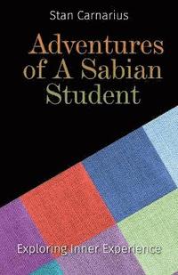 bokomslag Adventures of A Sabian Student