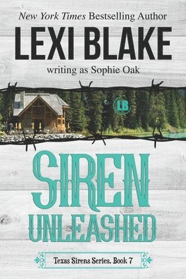 Sophie Oak, Lexi Blake - Siren Unleashed, Häftad