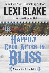 bokomslag Happily Ever After in Bliss