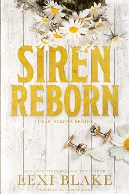 Sophie Oak, Lexi Blake - Siren Reborn, Häftad