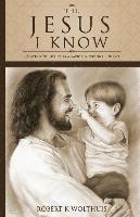 bokomslag The Jesus I Know