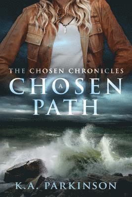 A Chosen Path
