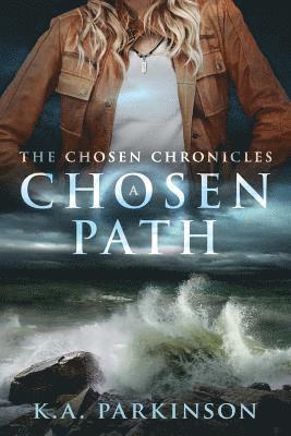 A Chosen Path 1