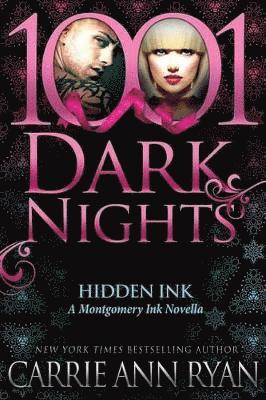 Carrie Ann Ryan - Hidden Ink, Häftad