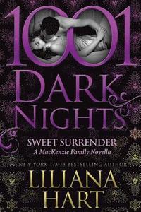 bokomslag Sweet Surrender: A MacKenzie Family Novella