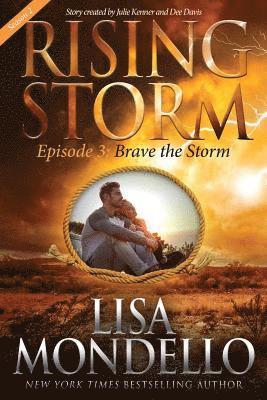 Brave the Storm, Season 2, Episode 3 1