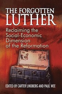 bokomslag The Forgotten Luther