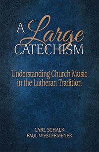 bokomslag A Large Catechism