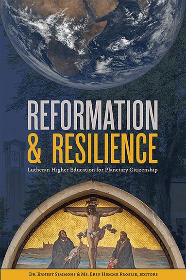 Ernest L. Simmons, Erin Hemme Froslie - Reformation & Resilience, Häftad