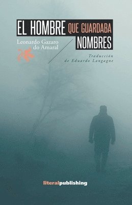 El hombre que guardaba nombres 1