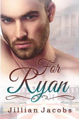 bokomslag For Ryan: Novella Couplet, Book #2