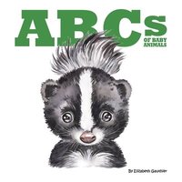 bokomslag ABCs of Baby Animals: Babysteps through the alphabet