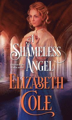 Elizabeth Cole - Shameless Angel, Häftad