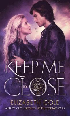 Elizabeth Cole - Keep Me Close, Häftad