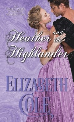 Heather and the Highlander 1