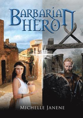 Michelle Janene - Barbarian Hero, Häftad