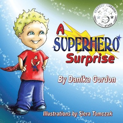 A Superhero Surprise 1