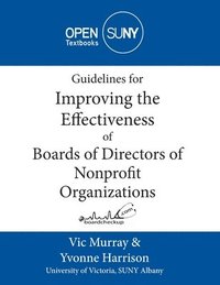 bokomslag Guidelines for Improving the Effectiveness of Boards of Directors of Nonprofit Organizations