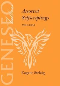 bokomslag Assorted Selfscriptings 1964-1985