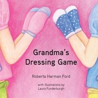 bokomslag Grandma's Dressing Game