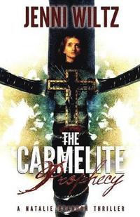 bokomslag The Carmelite Prophecy