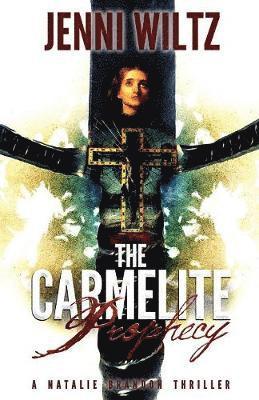 The Carmelite Prophecy 1
