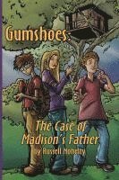 bokomslag Gumshoes: The Case of Madison's Father