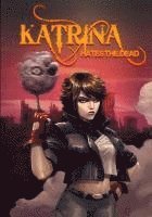 bokomslag Katrina Hates The Dead: A blasphemous action-adventure comedy