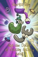 Russell Nohelty - Gherkin Boy and the Dollar of Destiny Activity Book, Häftad