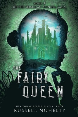 Russell Nohelty, Leah Lederman, Katrina Roets - Fairy Queen, Häftad