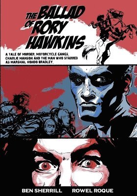 Ben Sherrill - Ballad of Rory Hawkins, Häftad