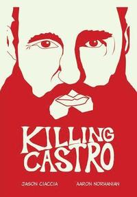 bokomslag Killing Castro