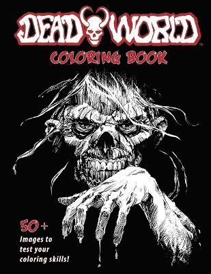 Deadworld Coloring Book 1