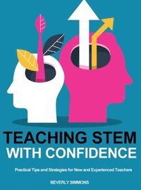bokomslag Teaching STEM with Confidence