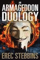 bokomslag An Armageddon Duology: The Anonymous Signal and The Nash Criterion