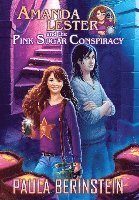 Amanda Lester and the Pink Sugar Conspiracy 1