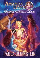 bokomslag Amanda Lester and the Orange Crystal Crisis