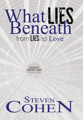 bokomslag What Lies Beneath: From Lies to Love