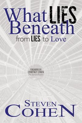 bokomslag What Lies Beneath: From Lies to Love