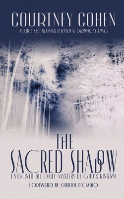 Courtney Cohen, Courtney Cohen - Sacred Shadow, Häftad