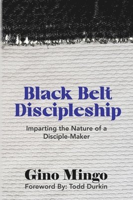 Black Belt Discipleship 1