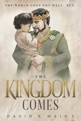 The Kingdom Comes 1