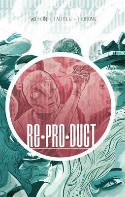 RE*PRO*DUCT Volume 1 1