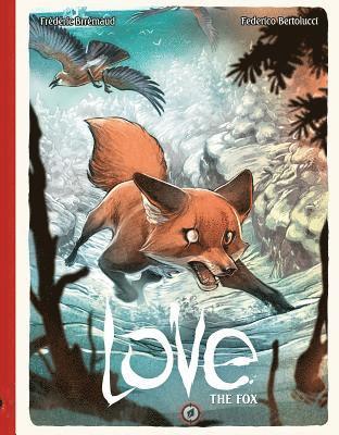 Love Volume 2: The Fox 1