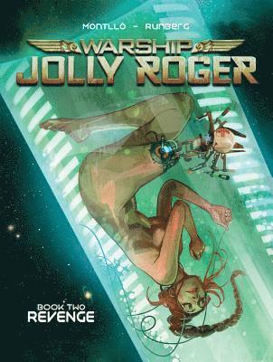 Sylvain Runberg - Warship Jolly Roger Vol. 2, Inbunden