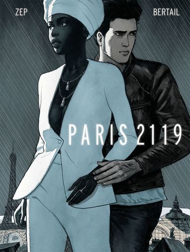 Zep - Paris 2119, Inbunden