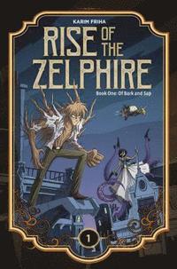 bokomslag Rise of the Zelphire Book One