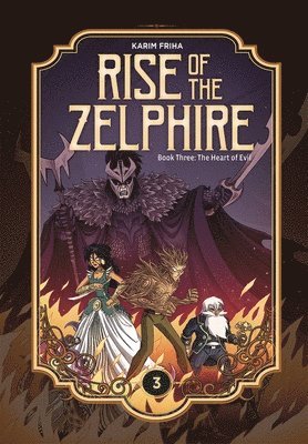 Rise of the Zelphire Book Three 1